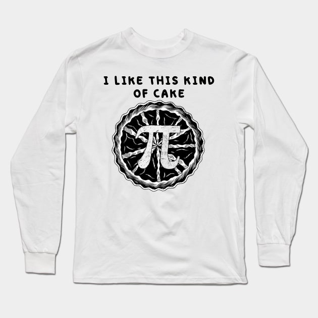 i Like This kind of cake pi Long Sleeve T-Shirt by Kaine Ability